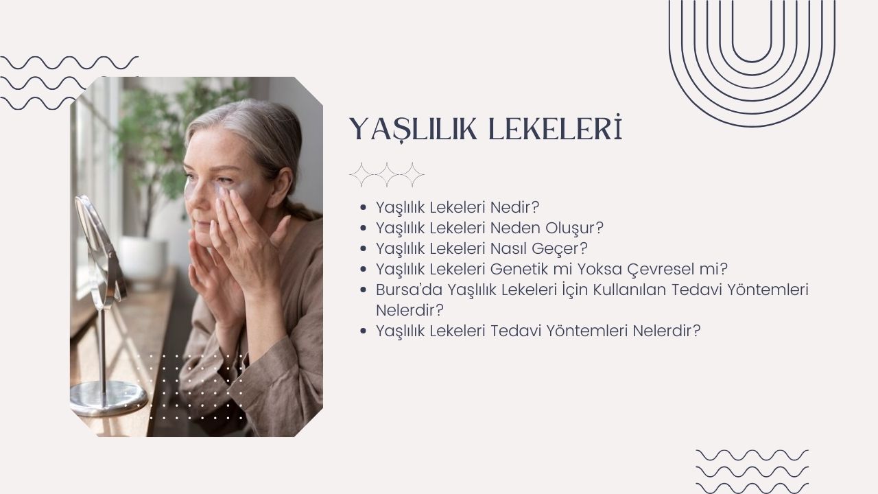 Yaşlılık Lekeleri 
